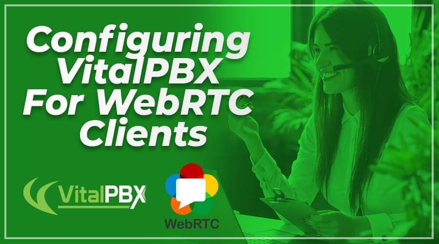 VitalPBX WebRTC Configuration